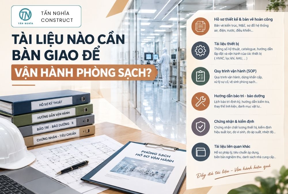Tài liệu cần bàn giao khi vận hành phòng sạch