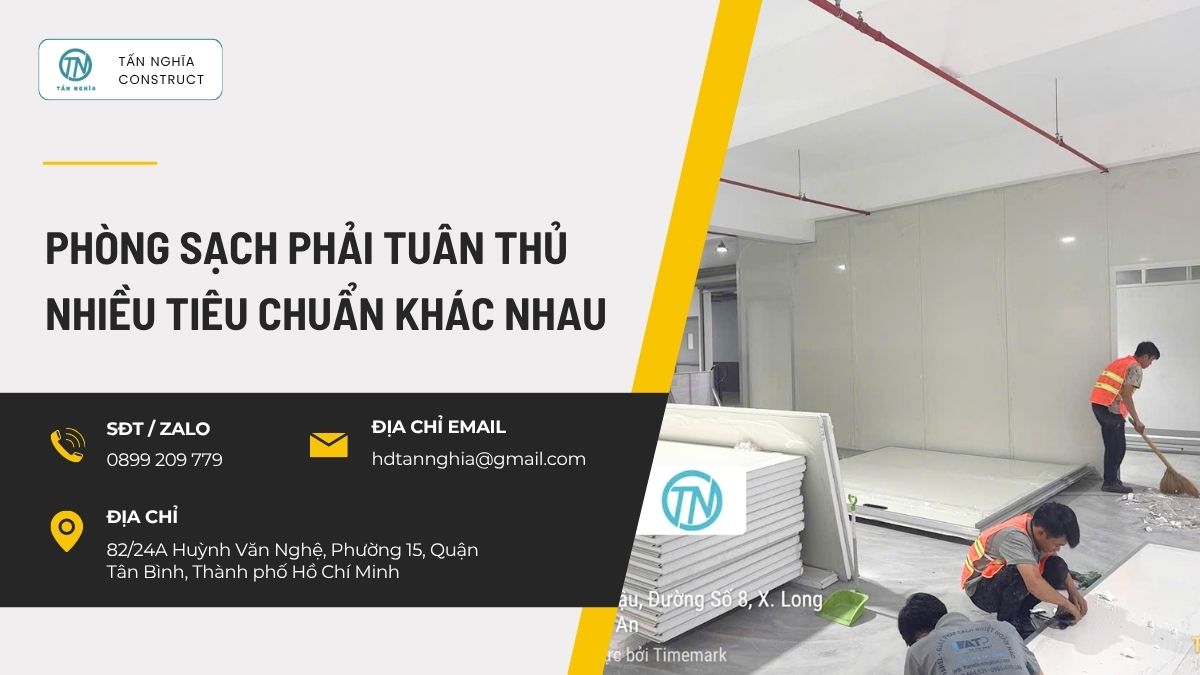 Phòng sạch phải tuân thủ nhiều tiêu chuẩn khác nhau