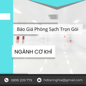 Báo Giá Xây Dựng Phòng Sạch Trọn Gói Ngành Cơ Khí Mới Nhất