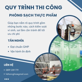 Quy trình thi công phòng sạch thực phẩm gồm những bước nào?