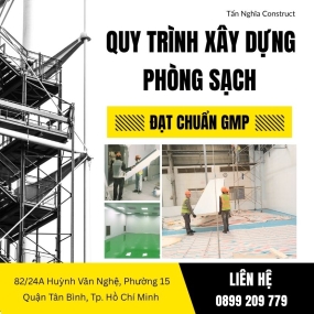 Quy trình thi công phòng sạch trọn gói, đạt chuẩn GMP