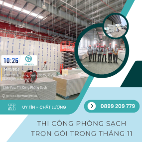 Thi công phòng sạch trọn gói – Cùng nhiều ưu đãi và cam kết chất lượng trong tháng 11