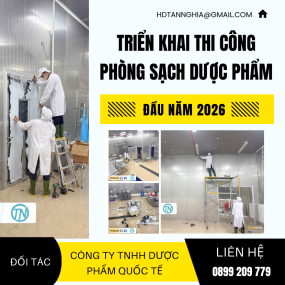 Triển Khai Thi Công Trọn Gói Phòng Sạch Dược Phẩm Đầu Năm 2026