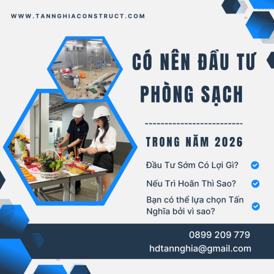 Có Nên Đầu Tư Phòng Sạch Trong Năm 2026?
