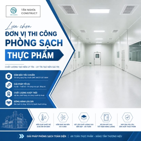 Lựa chọn đơn vị thi công phòng sạch uy tín| Ngành Thực Phẩm