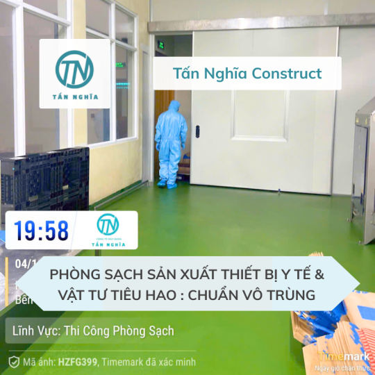 Phòng Sạch Sản Xuất Thiết Bị Y Tế & Vật Tư Tiêu Hao : chuẩn vô trùng