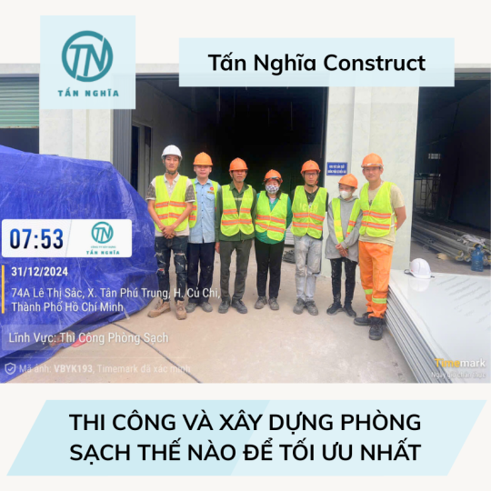 Thi công và xây dựng phòng sạch thế nào để tối ưu nhất?