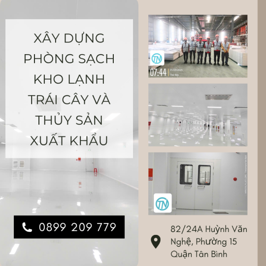 Xây dựng phòng sạch kho lạnh trái cây và thủy sản xuất khẩu
